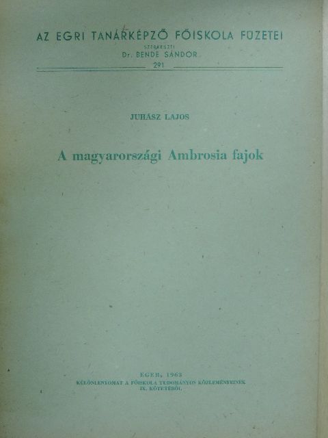 Juhász Lajos - A magyarországi Ambrosia fajok [antikvár]
