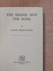 Audrey Erskine Lindop - The Singer Not The Song [antikvár]