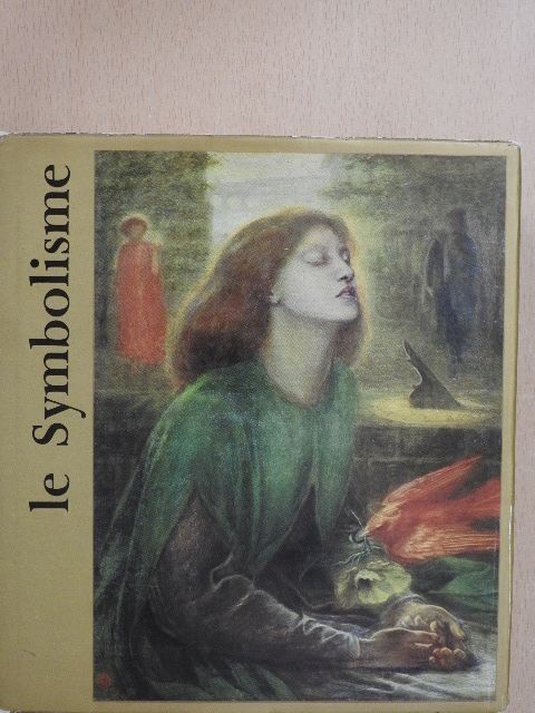 José Pierre - Le Symbolisme [antikvár]