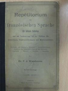 Dr. F. J. Wershoven - Repetitorium der französischen Sprache [antikvár]