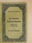 Dr. Rudolf Kleinpaul - Die deutschen Personennamen [antikvár]