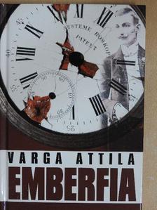 Varga Attila - Emberfia [antikvár]