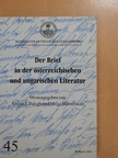 András F. Balogh - Der Brief in der österreichischen und ungarischen Literatur [antikvár]