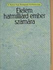 Aurelio Peccei - Élelem hatmilliárd ember számára [antikvár]