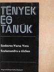 Szekeres-Varsa Vera - Szalamandra a tűzben [antikvár]