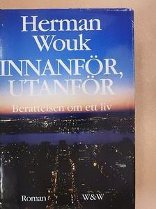 Herman Wouk - Innanför, Utanför [antikvár]