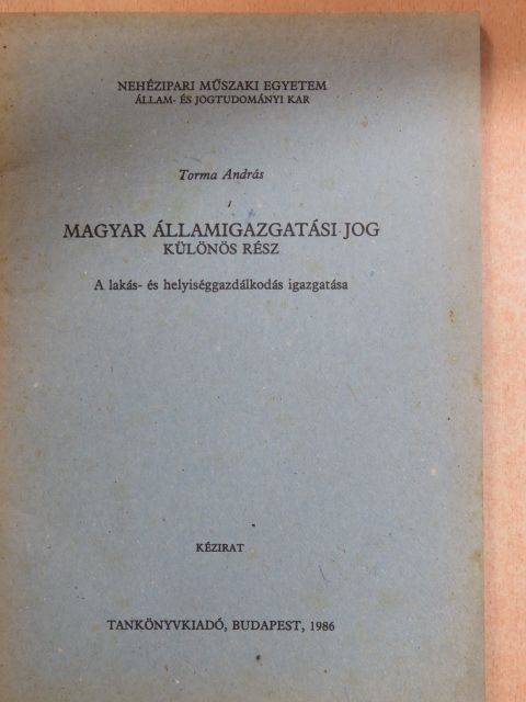 Torma András - Magyar államigazgatási jog [antikvár]