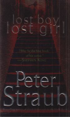 STRAUB,PETER - Lost Boy Lost Girl [antikvár]
