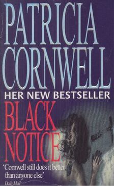 Patricia Cornwell - Black Notice [antikvár]