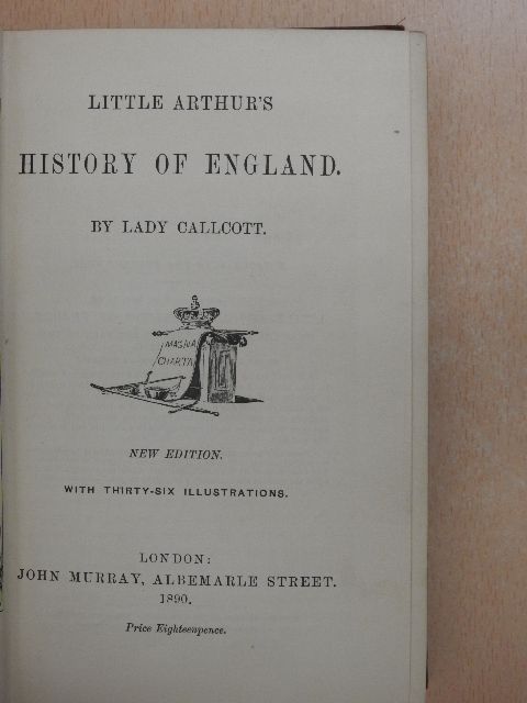 Lady Callcott - Little Arthur's History of England [antikvár]