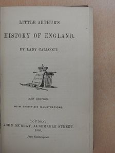 Lady Callcott - Little Arthur's History of England [antikvár]