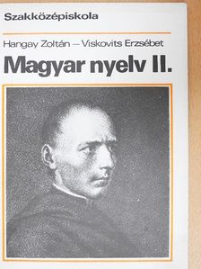 Dr. Hangay Zoltán - Magyar nyelv II. [antikvár]