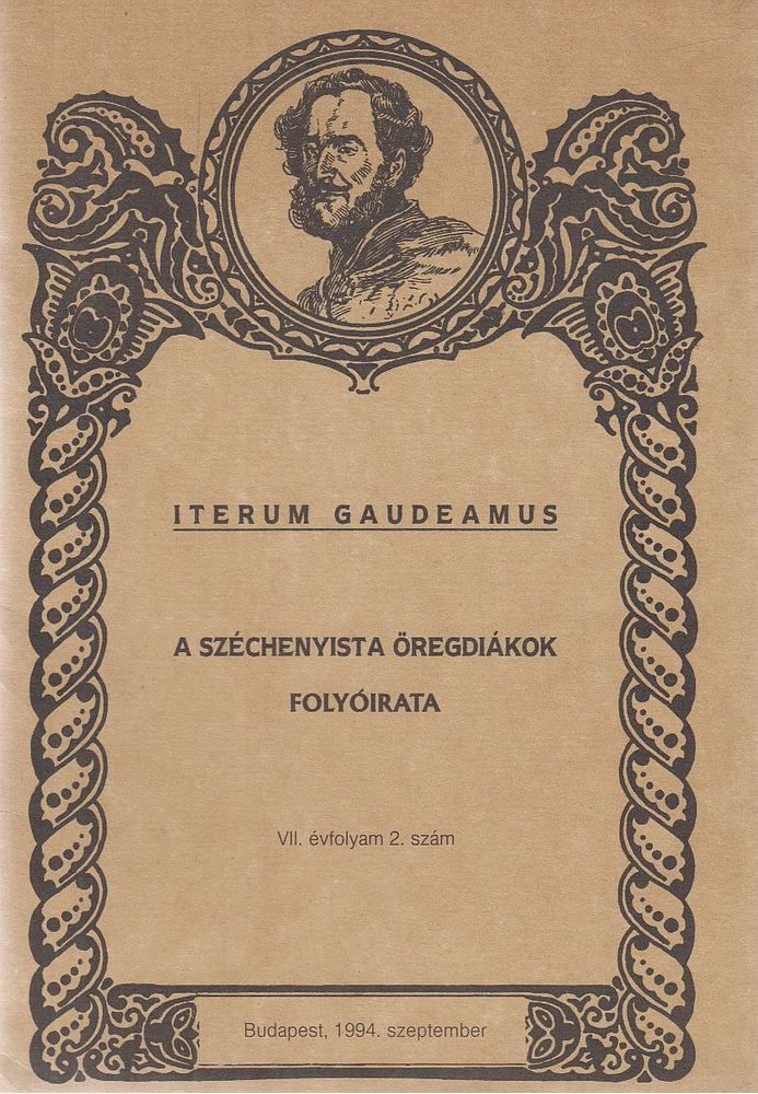 Dr. Keczely György - Iterum Gaudeamus VII. évf. 2. szám. 1994. szeptember [antikvár]