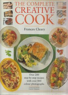 Frances Cleary - The Complete Creative Cook [antikvár]