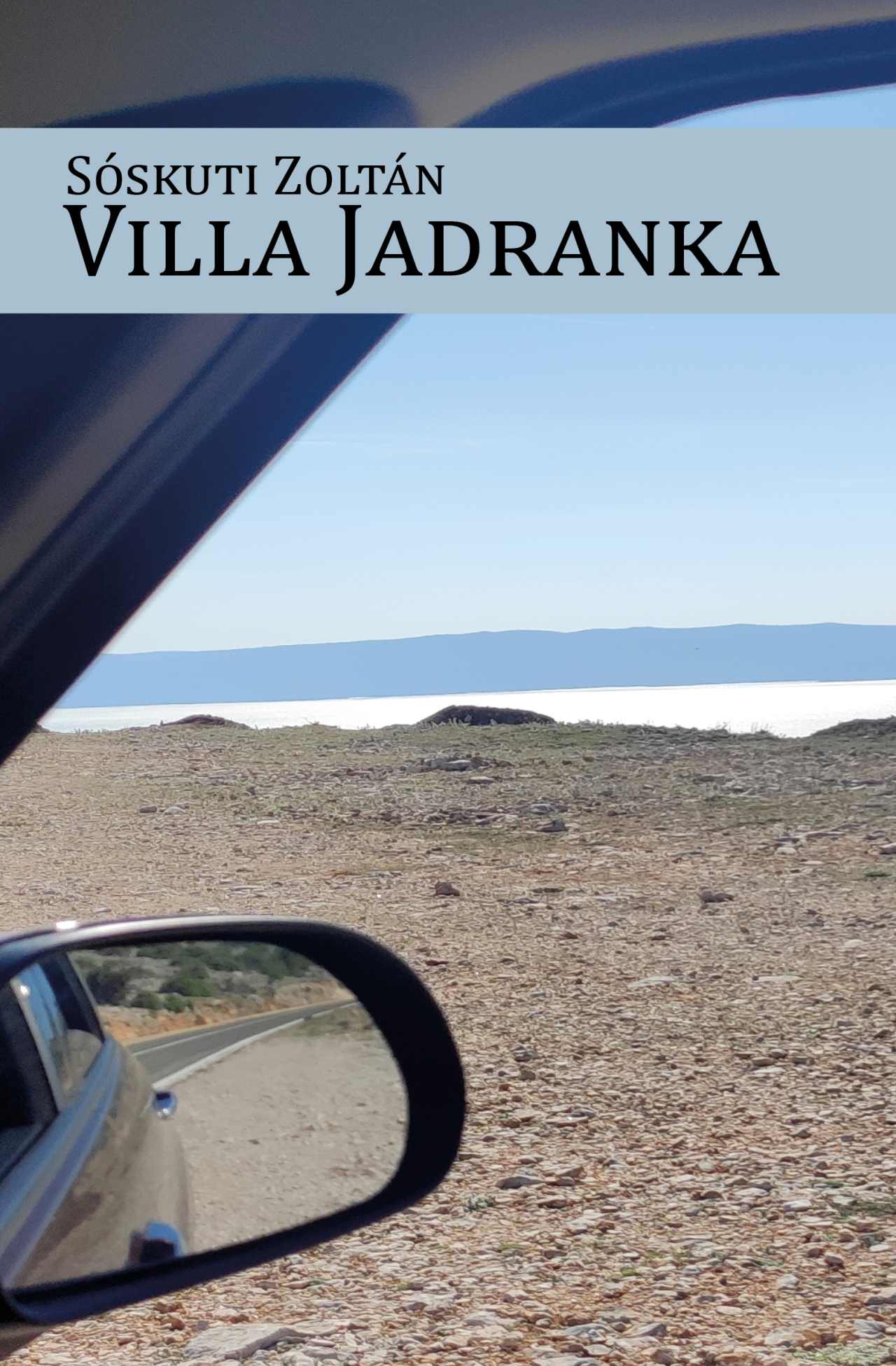 Sóskuti Zoltán - Villa Jadranka