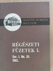 Horváth László - Régészeti füzetek I. 1982/35. [antikvár]