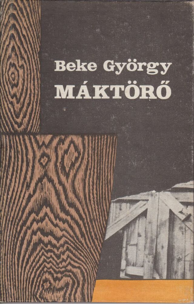 Beke György - Máktörő [antikvár]