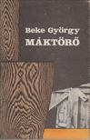Beke György - Máktörő [antikvár]