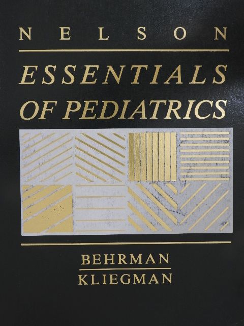 Richard E. Behrman - Nelson essentials of pediatrics [antikvár]