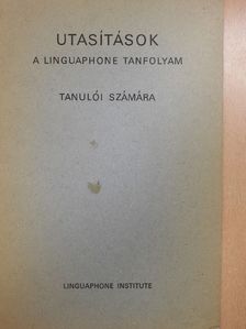 Utasítások a Linguaphone tanfolyam tanulói számára [antikvár]