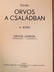 Dr. Ádám Lajos - Orvos a családban V. [antikvár]