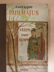 Nagy Lajos - 1919 május [antikvár]