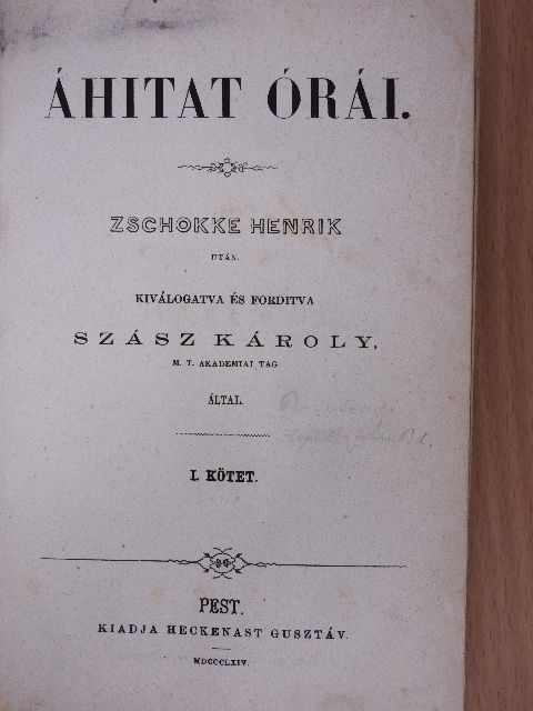 Zschokke Henrik - Áhitat órái I-II. [antikvár]