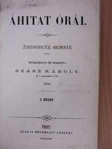 Zschokke Henrik - Áhitat órái I-II. [antikvár]