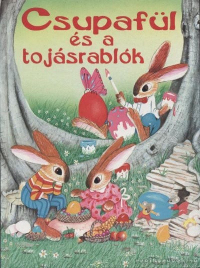 Gisela Fischer - Csupafül és a tojásrablók [antikvár]