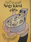 Soós András - Négy kicsi egér [antikvár]