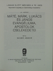 Szabó Andor - "Lábam előtt mécses a Te igéd" III. (töredék) [antikvár]
