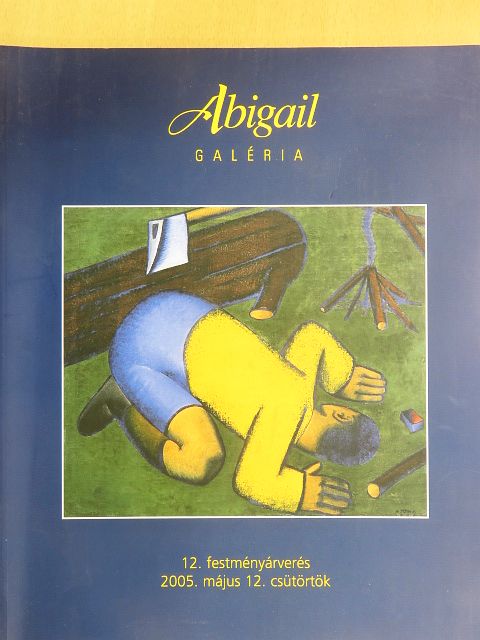 Abigail Galéria 12. festményárverés [antikvár]