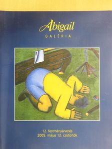 Abigail Galéria 12. festményárverés [antikvár]