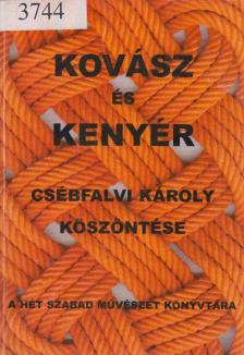 Havass Miklós (szerk.) - Kovász és kenyér [antikvár]