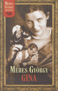 Méhes György - Gina [antikvár]