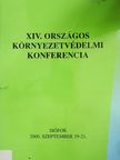 Kiss Gábor - XVI. Országos Környezetvédelmi Konferencia [antikvár]