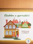 Rázsi Botond Miklós - Küzdelem a gyermekért [antikvár]