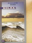 Jean-Claude Izzo - Solea [antikvár]