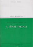 Novalis, Schlegel, August Wilhelm, Schlegel, Friedrich, Tieck, Johann Ludwig - A jénai iskola [antikvár]