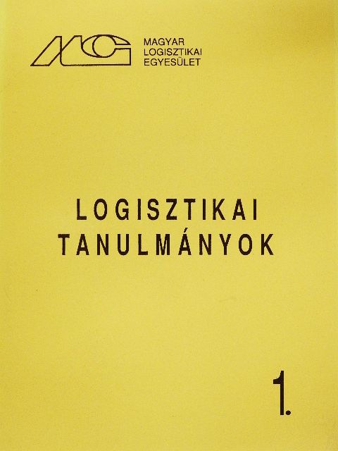 Dr. Benkő János - Logisztikai tanulmányok 1. [antikvár]