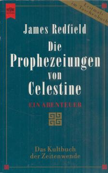 James Redfield - Die Prophezeiungen von Celestine [antikvár]