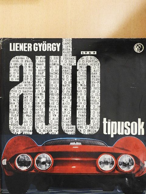 Liener György - Autótípusok - 1969 [antikvár]
