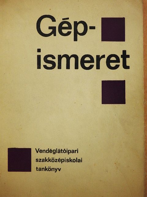 Berzsenyi Sándor - Gépismeret [antikvár]