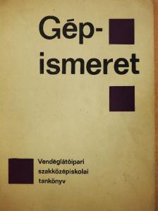 Berzsenyi Sándor - Gépismeret [antikvár]