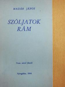 Madár János - Szóljatok rám [antikvár]