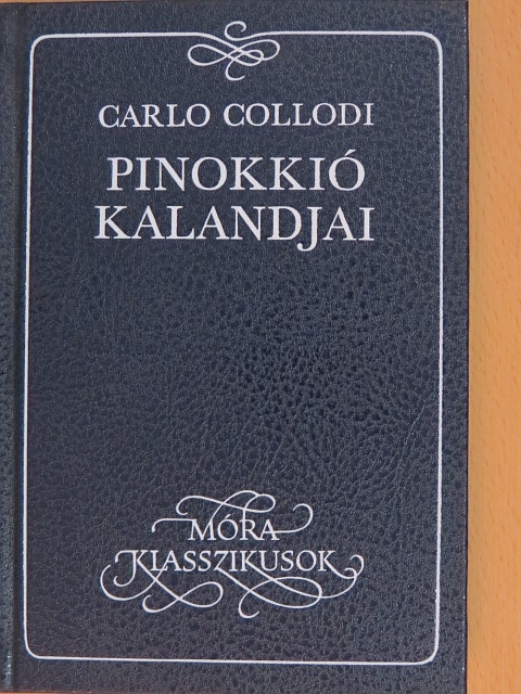 Carlo Collodi - Pinokkió kalandjai [antikvár]