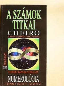 Cheiro - Numerológia-A számok titkai [antikvár]