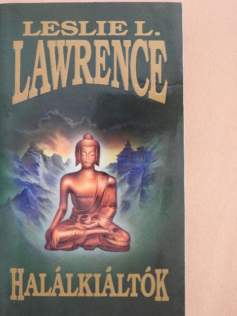 Leslie L. Lawrence - Halálkiáltók [antikvár]