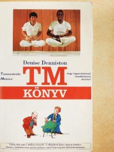 Denise Denniston - TM Könyv [antikvár]