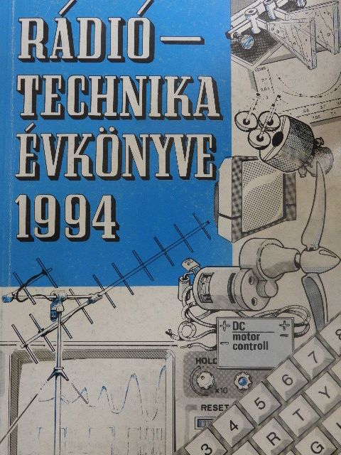 Bucsay István - A Rádiótechnika évkönyve 1994 [antikvár]